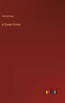 Hardcover A Greek Primer Book
