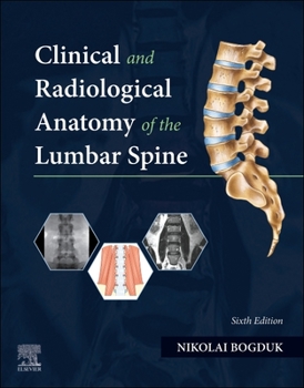 Paperback Clinical and Radiological Anatomy of the Lumbar Spine Book