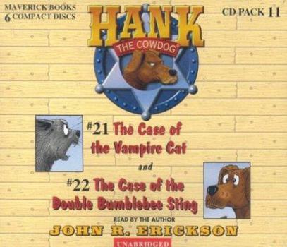 Hank the Cowdog: The Case of the Vampire Cat/The Case of the Double Bumblebee Sting - Book  of the Hank the Cowdog
