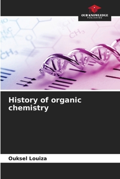 Paperback History of organic chemistry Book