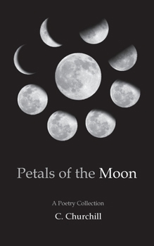 Paperback Petals of the Moon: A Poetry Collection Book