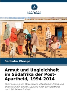 Paperback Armut und Ungleichheit im Südafrika der Post-Apartheid, 1994-2014 [German] Book