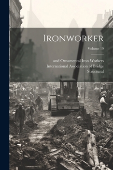 Paperback Ironworker; Volume 19 Book