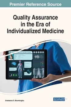 Hardcover Quality Assurance in the Era of Individualized Medicine Book