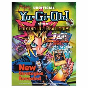 Paperback Pojo's Unofficial Yu-GI-Oh! Guide to Labyrinth of Nightmare Book