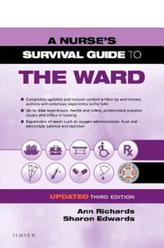 Paperback A Nurse's Survival Guide to the Ward - Updated Edition Book
