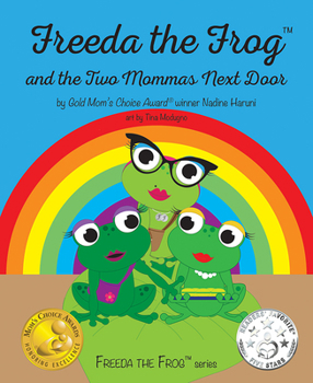 Hardcover Freeda the Frog & the 2 Mommas Book