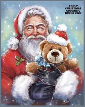 Adult Christmas Coloring Books 2020: A Funny Coloring Book for Adults