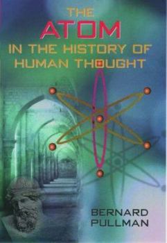 Hardcover The Atom in the History of Human Thought Book