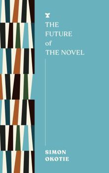 Paperback Melville House UK The Future of the Novel (FUTURES). Book