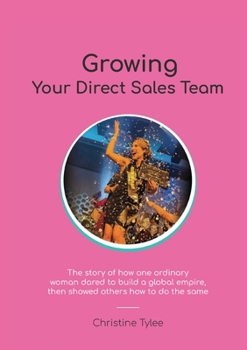 Paperback Growing Your Direct Sales Team Book