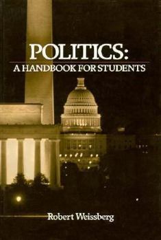 Paperback Politics: A Handbook for Students Book