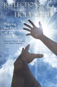 Paperback Reflections on the Holy Spirit Book