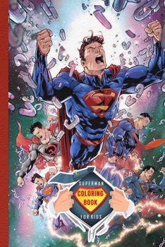 Paperback Superman Coloring Book for Kids: Great Coloring Pages For Superman fans with 50 coloring pages Book