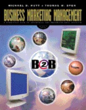 Hardcover Business Marketing Management: A Strategic View of Industrial and Organizational Markets Book