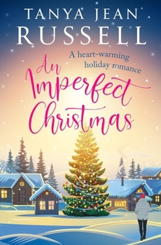 An Imperfect Christmas: A heart-warming holiday romance (Honeyford Romantic Holiday Reads)