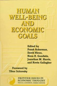 Hardcover Human Well-Being and Economic Goals: Volume 3 Book