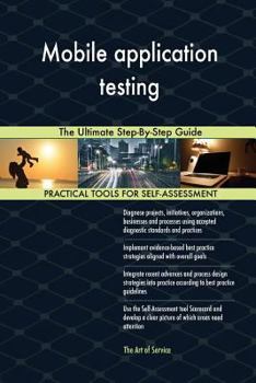 Paperback Mobile application testing The Ultimate Step-By-Step Guide Book