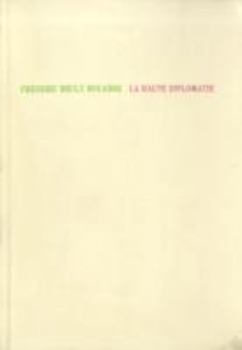 Paperback Frederic Bruly Bouabre: La Haute Diplomatie. Book