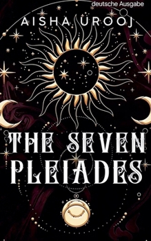 Paperback The Seven Pleiades: deutsche ausgabe [German] Book