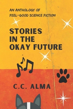 Paperback Stories in the Okay Future Book