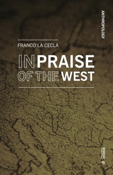 Paperback In Praise of the West Book