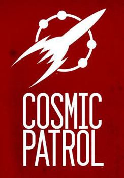 Hardcover Cosmic Patrol Book