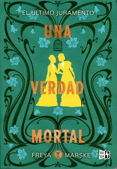 Una Verdad Mortal