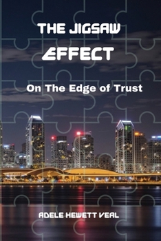 Paperback The Jigsaw Effect: On The Edge Of Trust: [English, Middle] Book