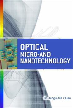 Hardcover Optical Micro and Nano Technology Book