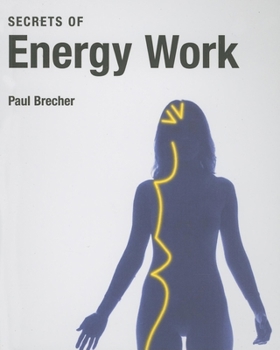 Paperback Secrets of Energy Work Book