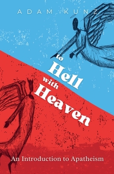 Paperback To Hell with Heaven Book