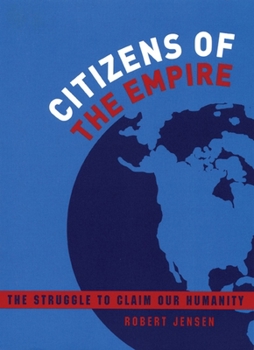 Paperback Citizens of the Empire: The Struggle to Claim Our Humanity Book
