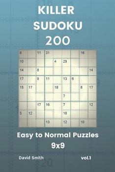 Paperback Killer Sudoku - 200 Easy to Normal Puzzles 9x9 vol.1 Book