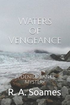 Paperback Waters of Vengeance: A Denise Banks Mystery Book