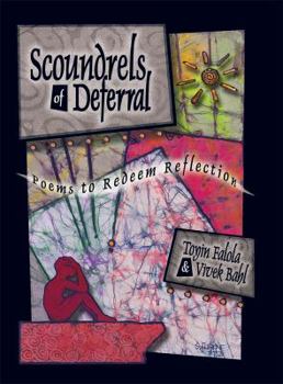 Hardcover Scoundrels of Deferral: Poems to Redeem Reflection Book