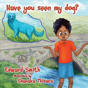 Paperback Have You Seen My Dog? Book