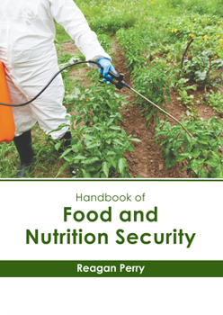 Hardcover Handbook of Food and Nutrition Security Book