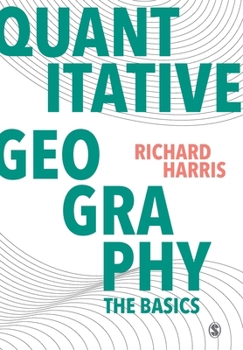 Paperback Quantitative Geography: The Basics Book