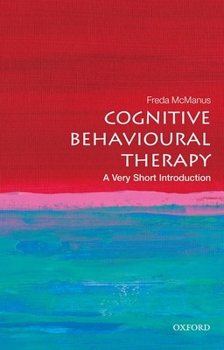 Paperback Cognitive Behavioural Therapy: A Very Short Introduction Book