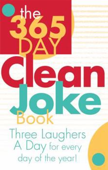 The 365 Day Clean Joke Book
