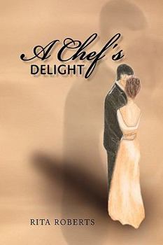 Hardcover A Chef's Delight Book