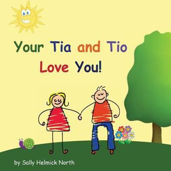 Paperback Your Tia and Tio Love You! Book