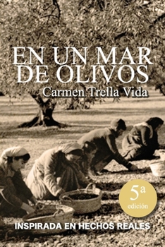 Paperback En un mar de olivos [Spanish] Book
