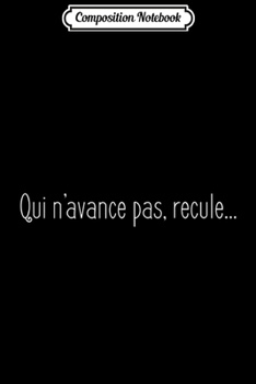 Composition Notebook: Wise French Saying with French Proverb Journal/Notebook Blank Lined Ruled 6x9 100 Pages