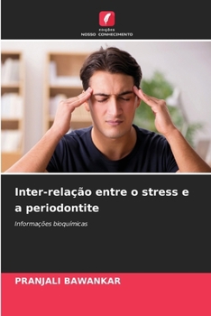 Paperback Inter-relação entre o stress e a periodontite [Portuguese] Book