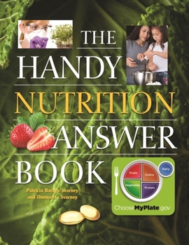 Paperback The Handy Nutrition Answer Book
