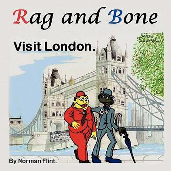 Paperback Rag and Bone: Visit London Book