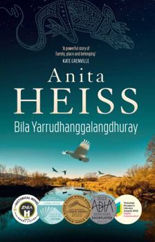 Paperback Bila Yarrudhanggalangdhuray: River of Dreams Book