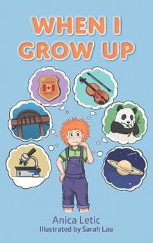 Hardcover When I Grow Up Book